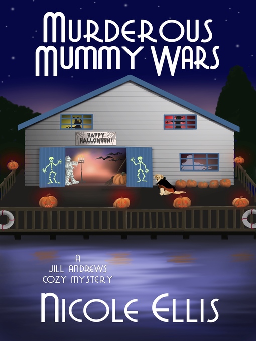Title details for Murderous Mummy Wars by Nicole Ellis - Available